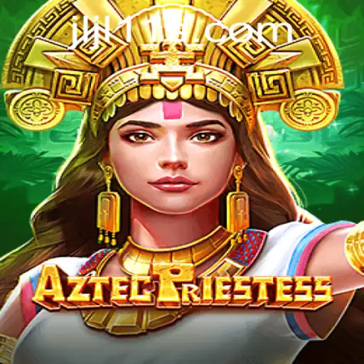 AztecPriestess: Unveiling the Mysteries of JLJL 11