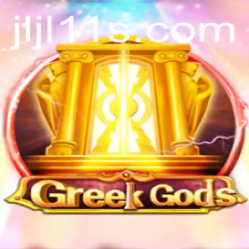 Exploring the Mythical World of GreekGods: A Dive into JLJL 11