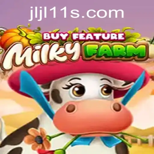 Discovering MilkyFarmBuyFeature: An Immersive Gaming Experience with JLJL 11