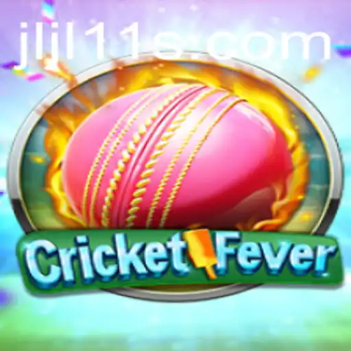 CricketFever and the Exciting World of JLJL 11