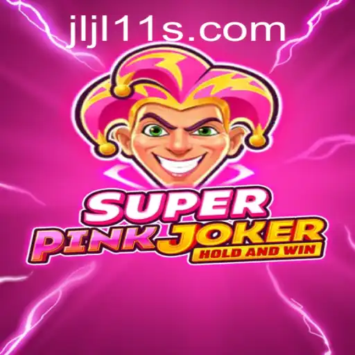 SuperPinkJoker: A Journey into JLJL 11’s Intriguing Universe